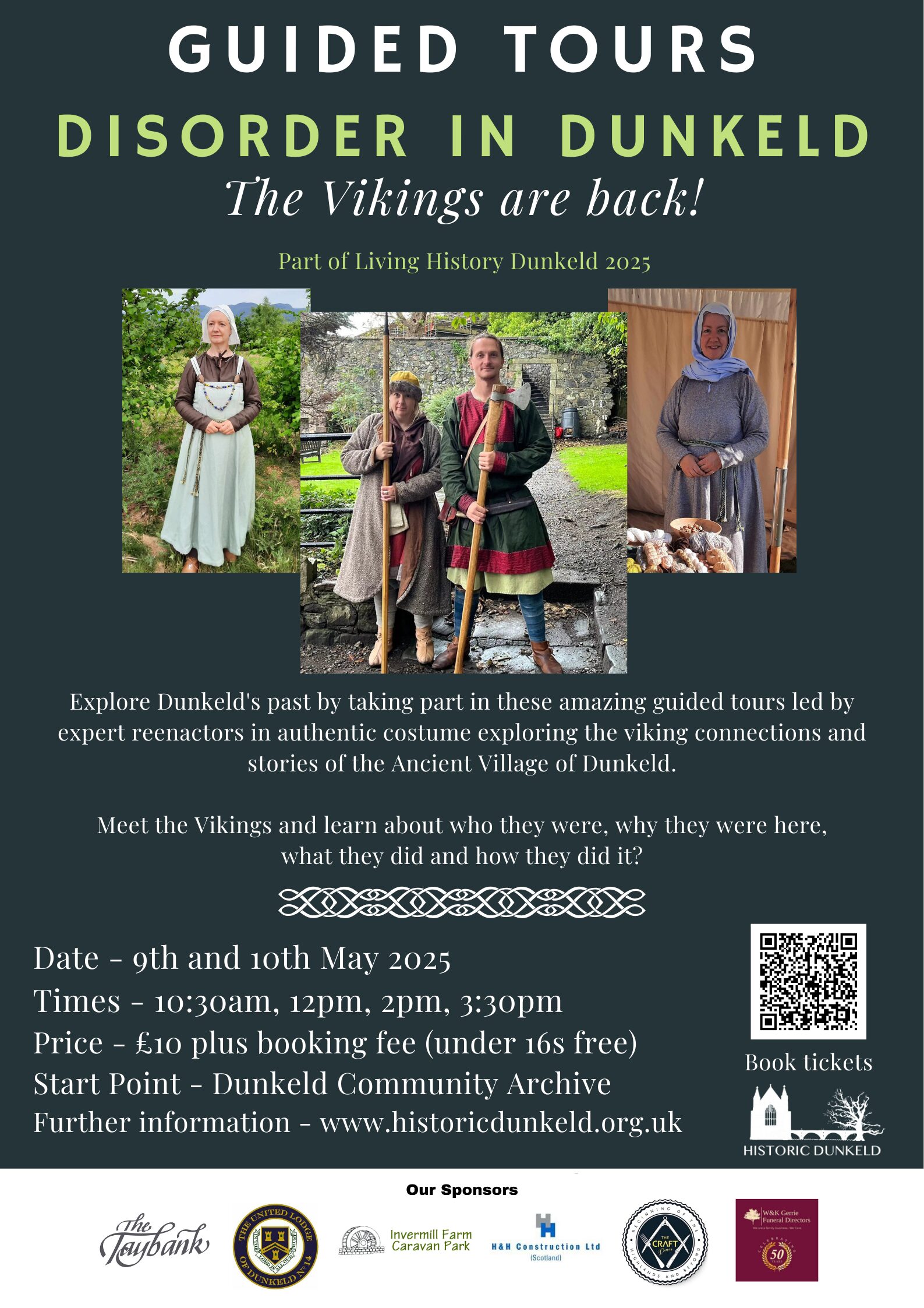 2. Disorder in Dunkeld – The Vikings are back!
